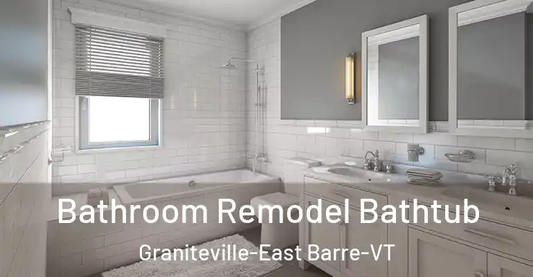 inner Bathroom imggen Bathroom Remodel Bathtub Graniteville-East Barre-VT