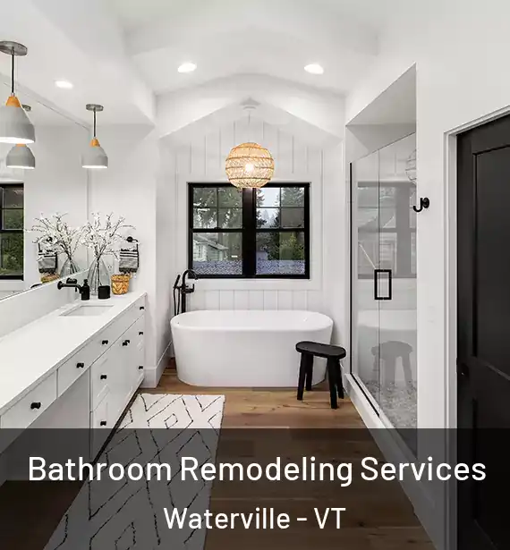  Bathroom Remodeling Services Waterville - VT