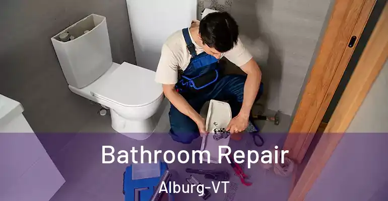 inner Bathroom imggen Bathroom Repair Alburg-VT