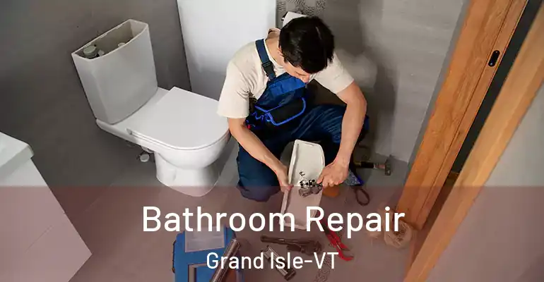 inner Bathroom imggen Bathroom Repair Grand Isle-VT