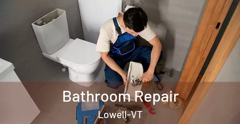 inner Bathroom imggen Bathroom Repair Lowell-VT