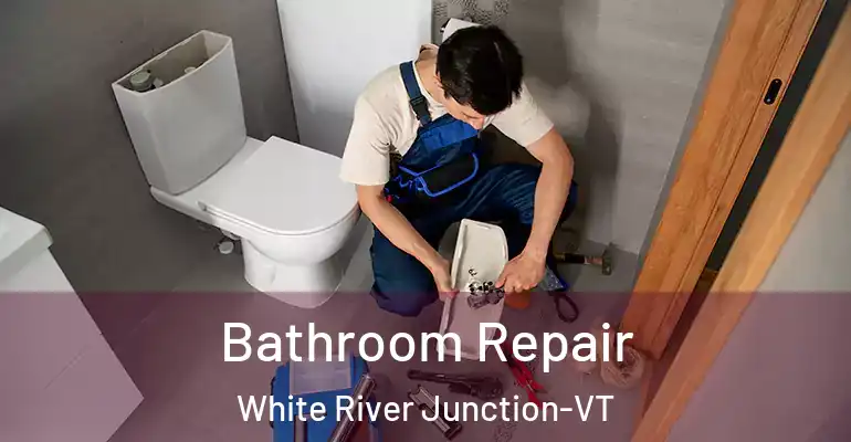 inner Bathroom imggen Bathroom Repair White River Junction-VT