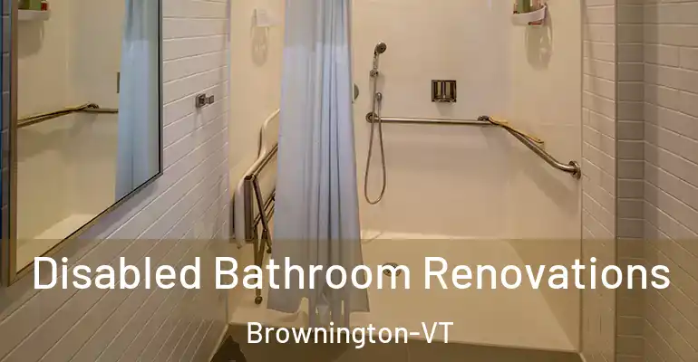 inner Bathroom imggen Disabled Bathroom Renovations Brownington-VT
