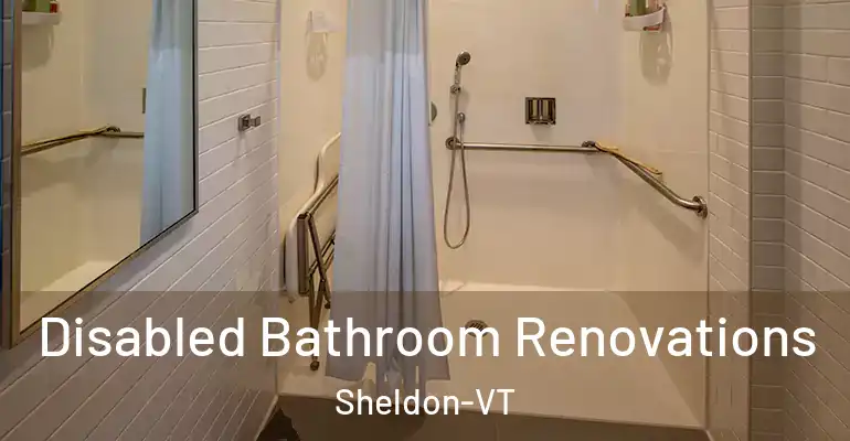 inner Bathroom imggen Disabled Bathroom Renovations Sheldon-VT