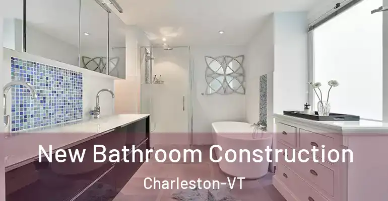 inner Bathroom imggen New Bathroom Construction Charleston-VT