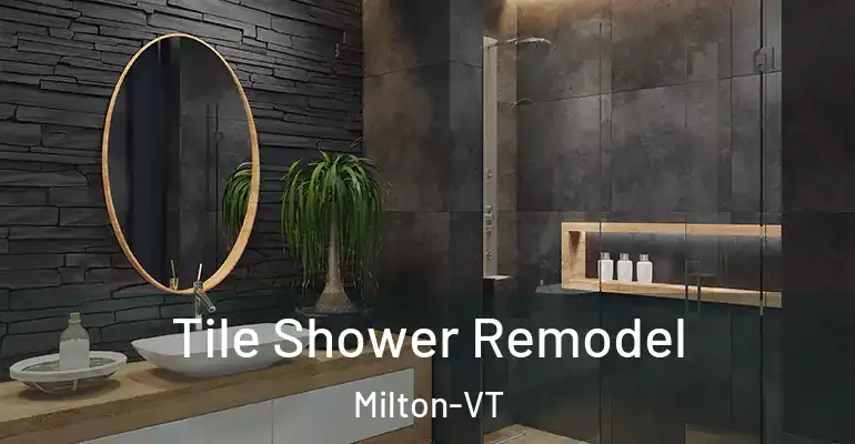 inner Bathroom imggen Tile Shower Remodel Milton-VT