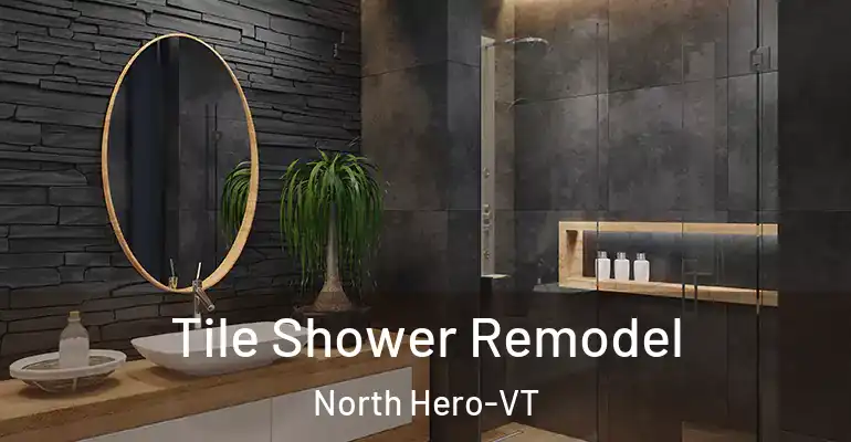 inner Bathroom imggen Tile Shower Remodel North Hero-VT