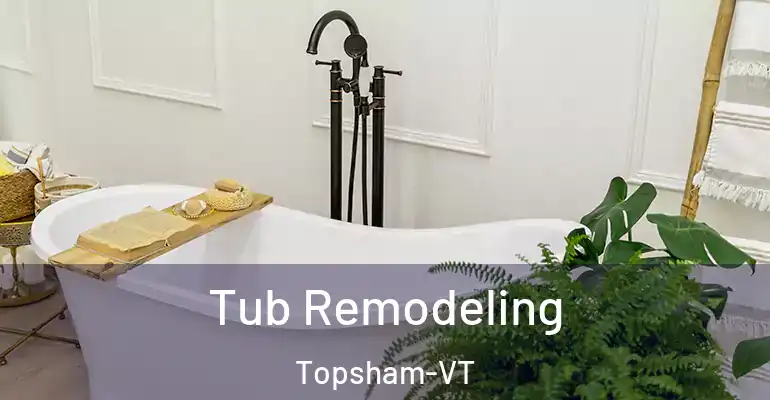 inner Bathroom imggen Tub Remodeling Topsham-VT