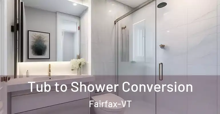 inner Bathroom imggen Tub to Shower Conversion Fairfax-VT